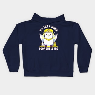 Fly Like A Goose Poop Like A Pro Kids Hoodie